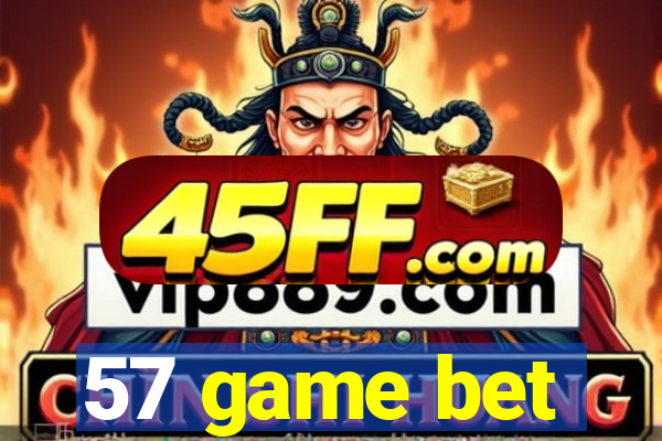 57 game bet